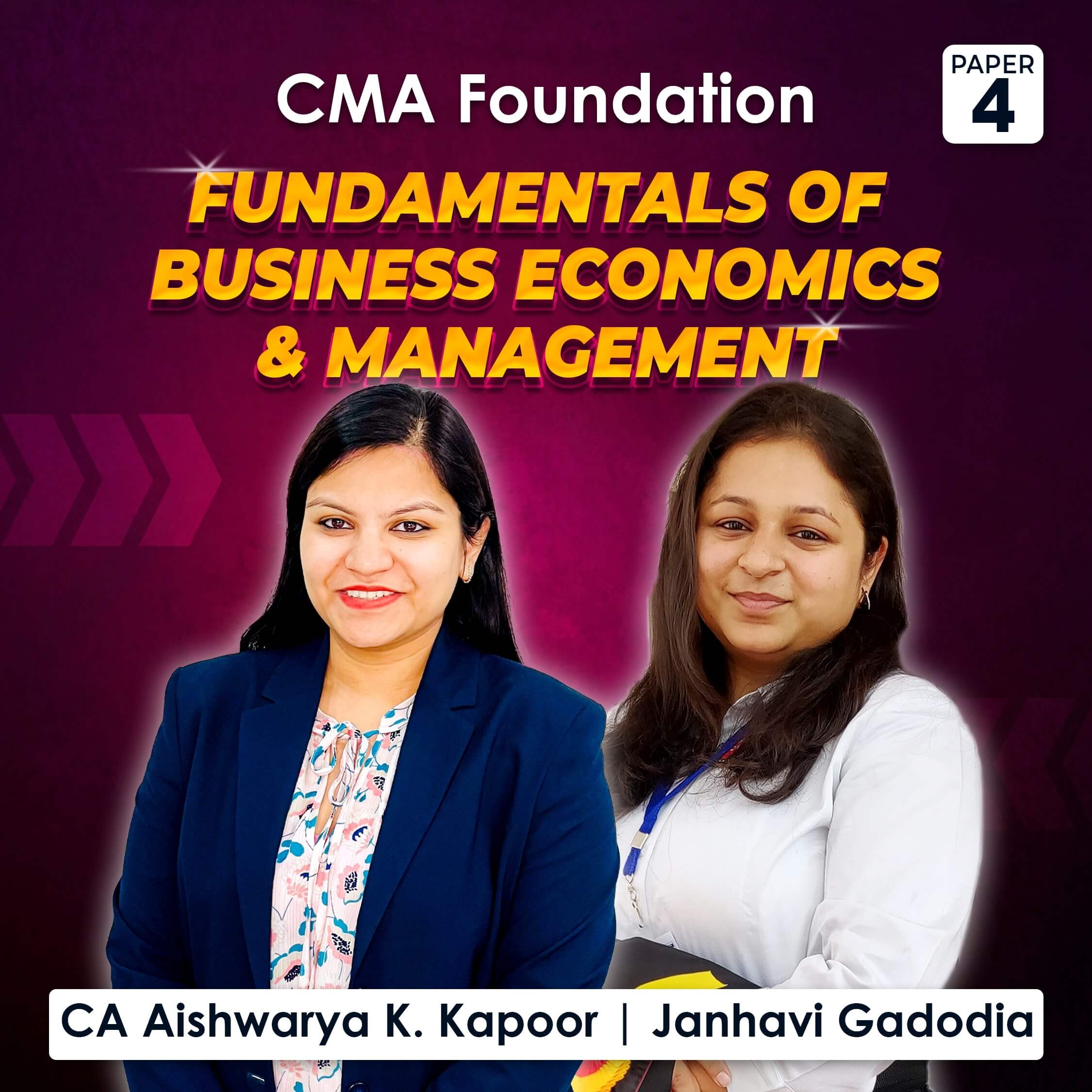Paper 4 – Fundamentals of Business Economics And Management by CA Aishwarya Khandelwal Kapoor and Janhavi Gadodia