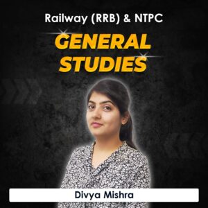 General Studies for Railway (RRB) & NTPC by Divya Mishra