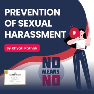 Prevention of Sexual Harassment
