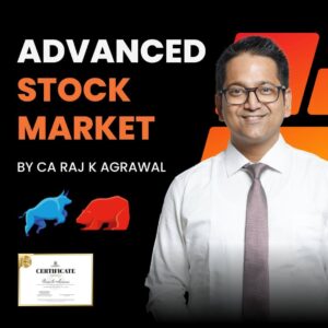 Advanced Stock Market by CA Raj K Agrawal