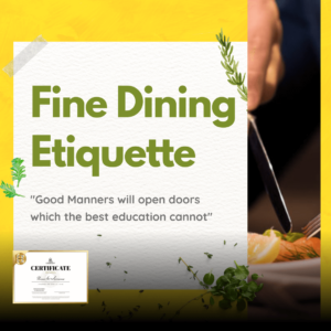 Fine Dining Etiquette