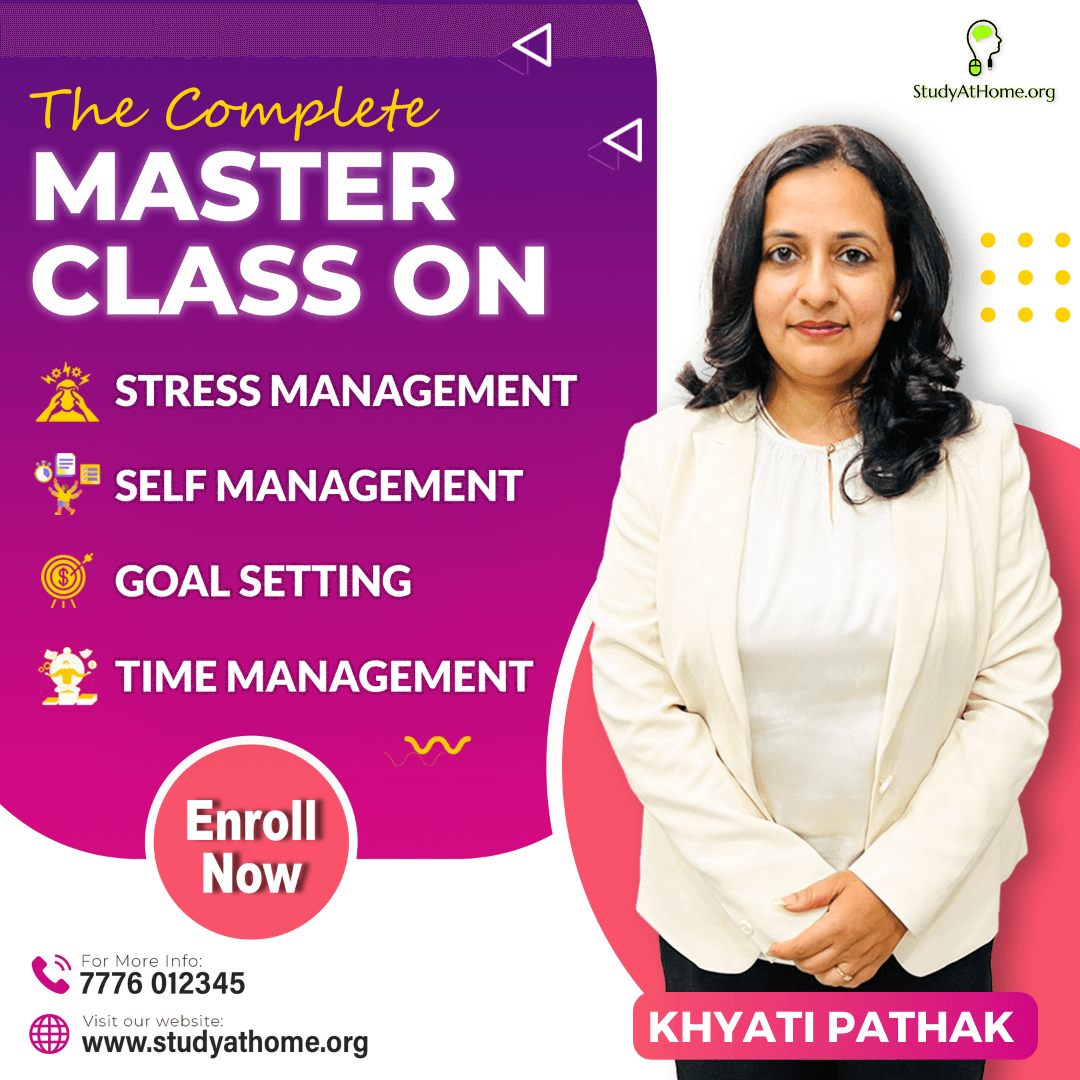 The Complete Masterclass on Stress, Self, Goal and Time Management