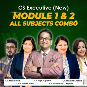 CS Executive (2022 Syllabus) Both Module I & II – All Subjects Combo