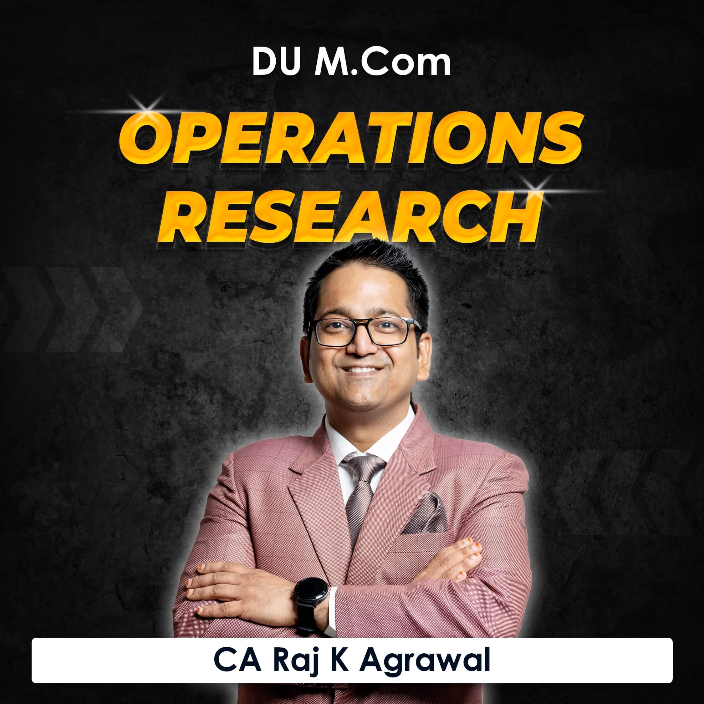 Operations Research for M.Com DU (Delhi University) by CA Raj K Agrawal
